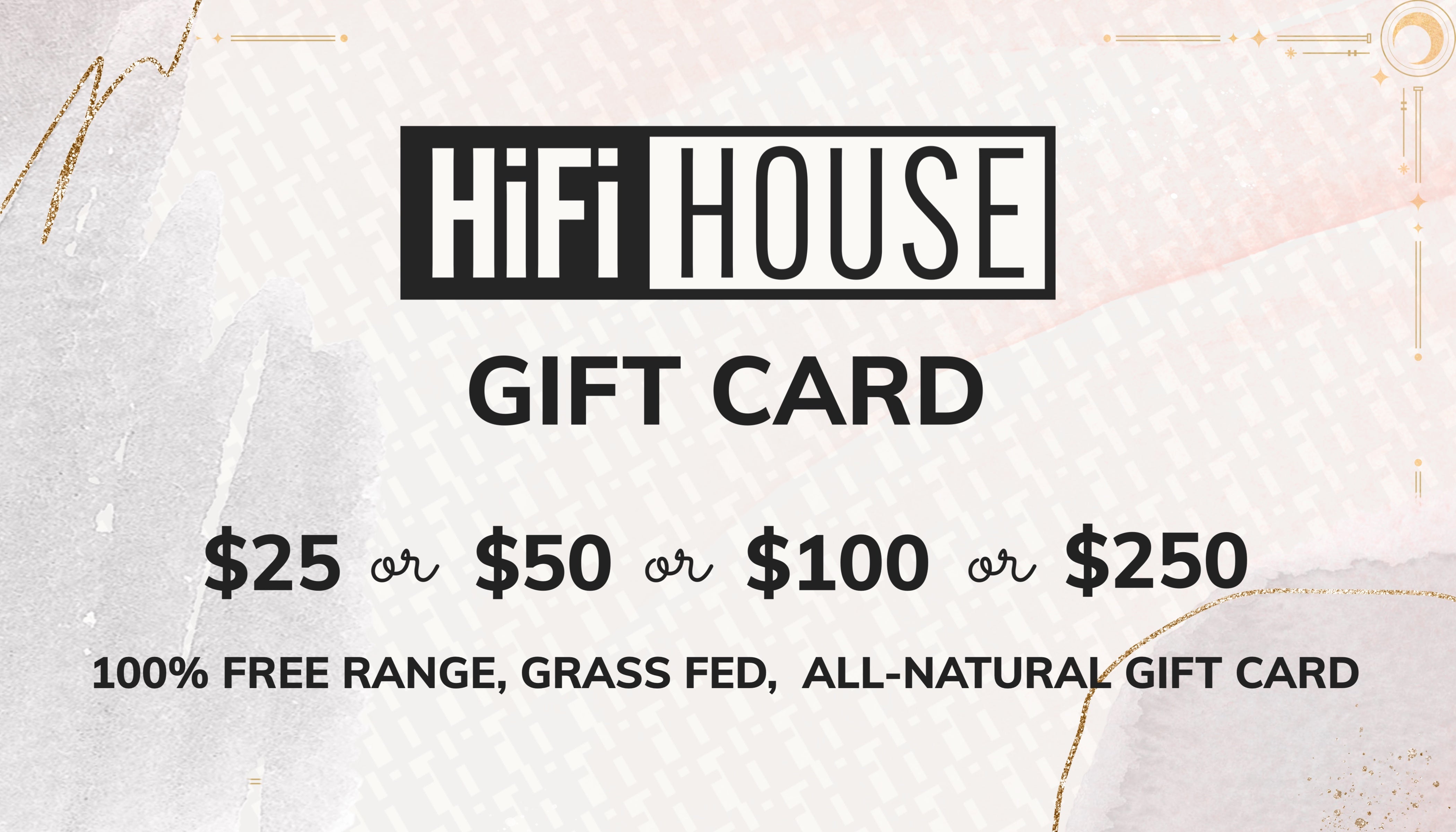 The Hi-Fi House Gift Card